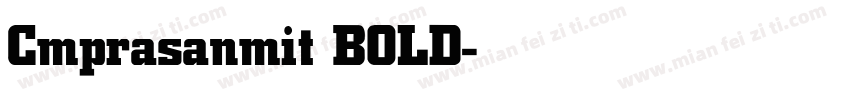 Cmprasanmit BOLD字体转换
